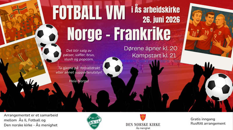 Velkommen til Fotball-VM i Ås arbeidskirke!