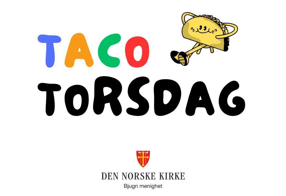  TACO-TORSDAG på Bjugn menighetshus