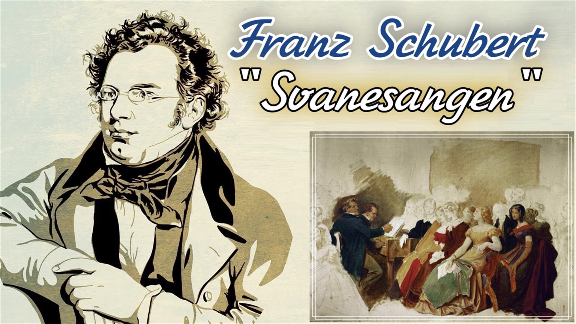 Franz Schubert - Svanesangen