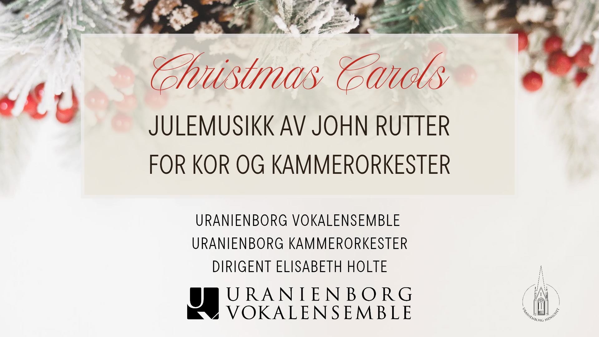 Julekonsert med Uranienborg Vokalensemble 14. Desember