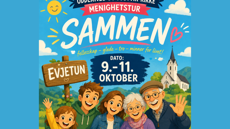 SAMMEN på menighetstur 9. til 11. oktober!
