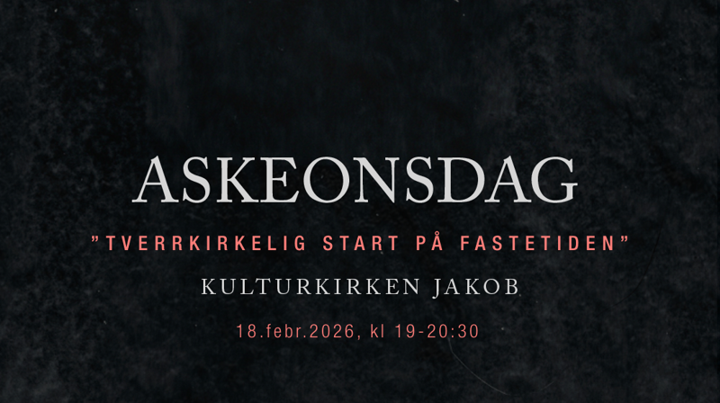 Askeonsdag i Kulturkirken Jakob 18.2