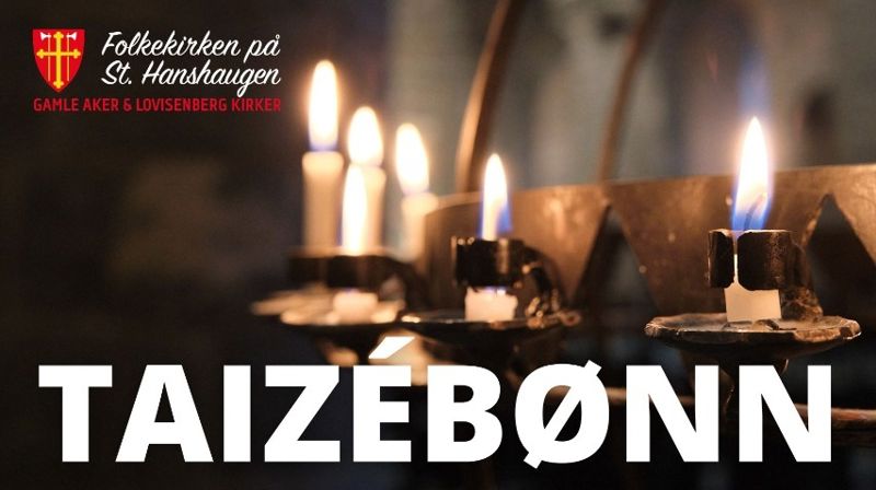 Taizebønn i Gamle Aker