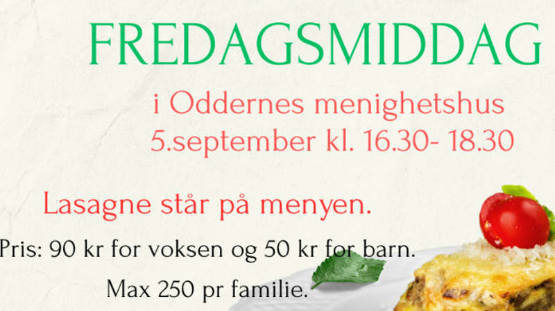 Tacofredag har blitt fredagsmiddag. Vi starter fredag 5. september med lasagne.