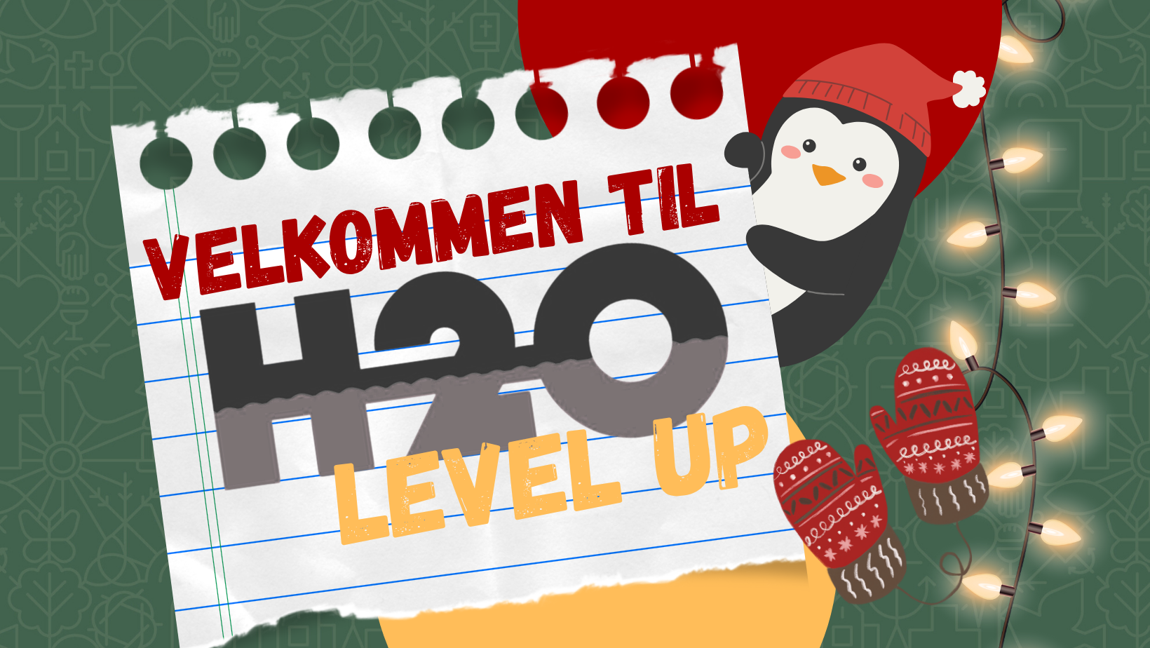 Bli med på H2O Level Up!