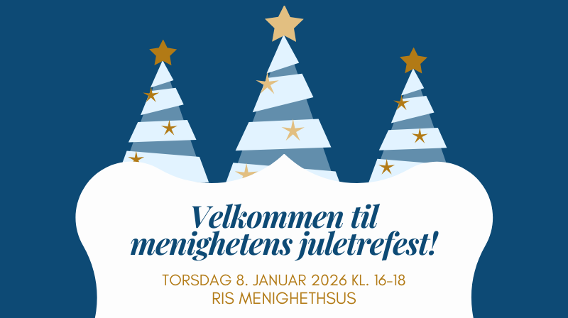 Velkommen til Menighetens juletrefest!