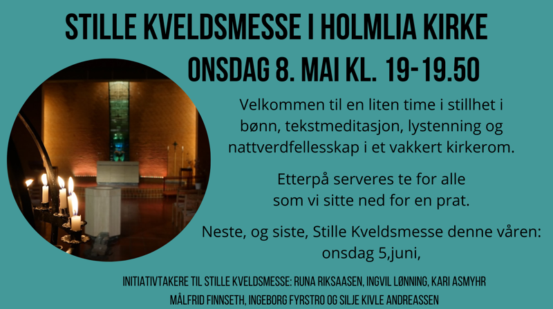 Stille Kveldsmesse onsdag 8. mai kl. 19