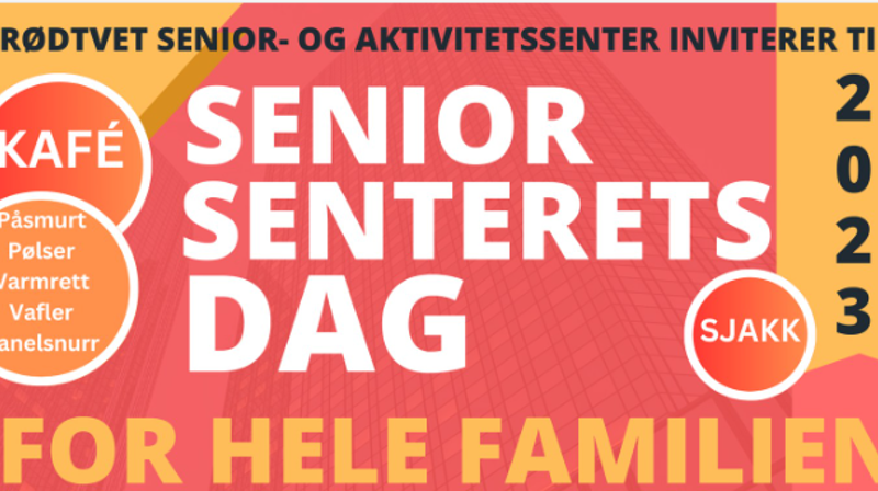 Velkommen til "Seniorsenterets dag for hele familien"