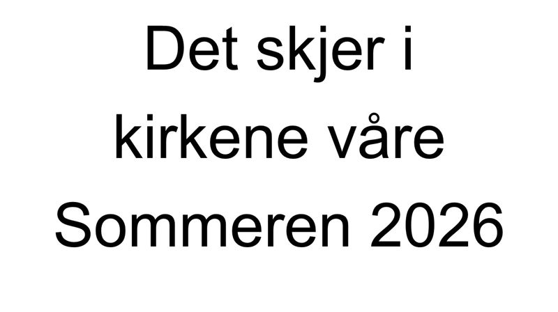 Det skjer i sommer