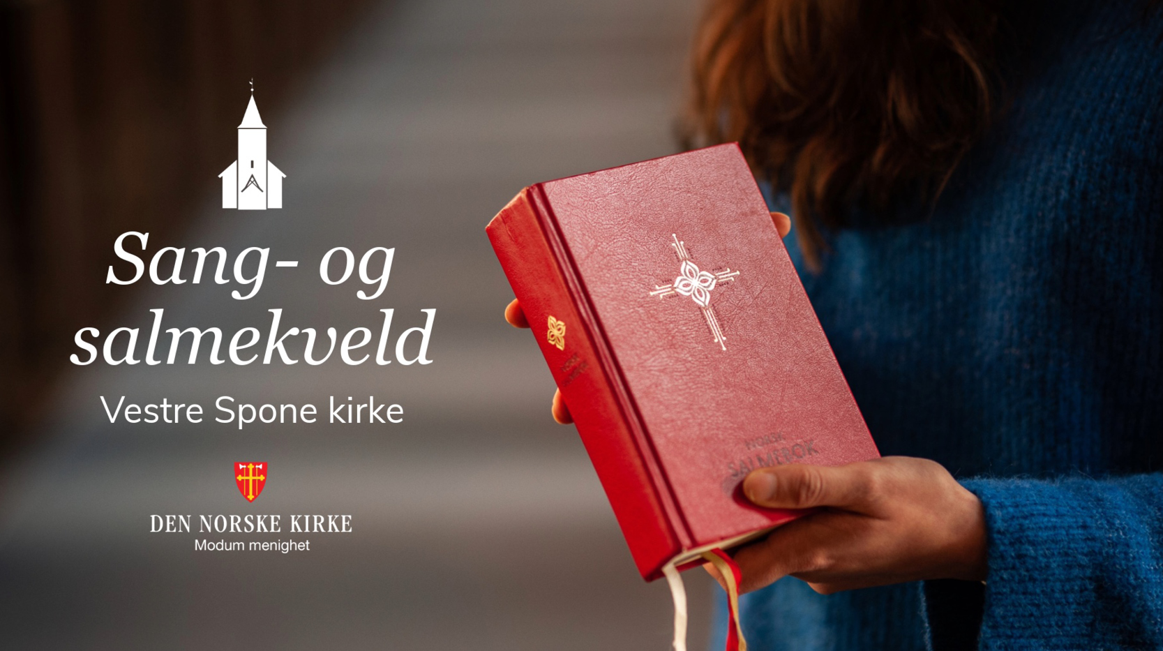 Sang og salmekveld i Vestre Spone kirke!