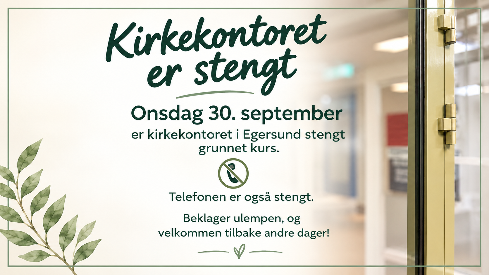 Kirkekontoret stengt 30. september