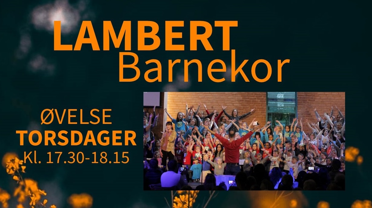 Barnekoret LAMBERT