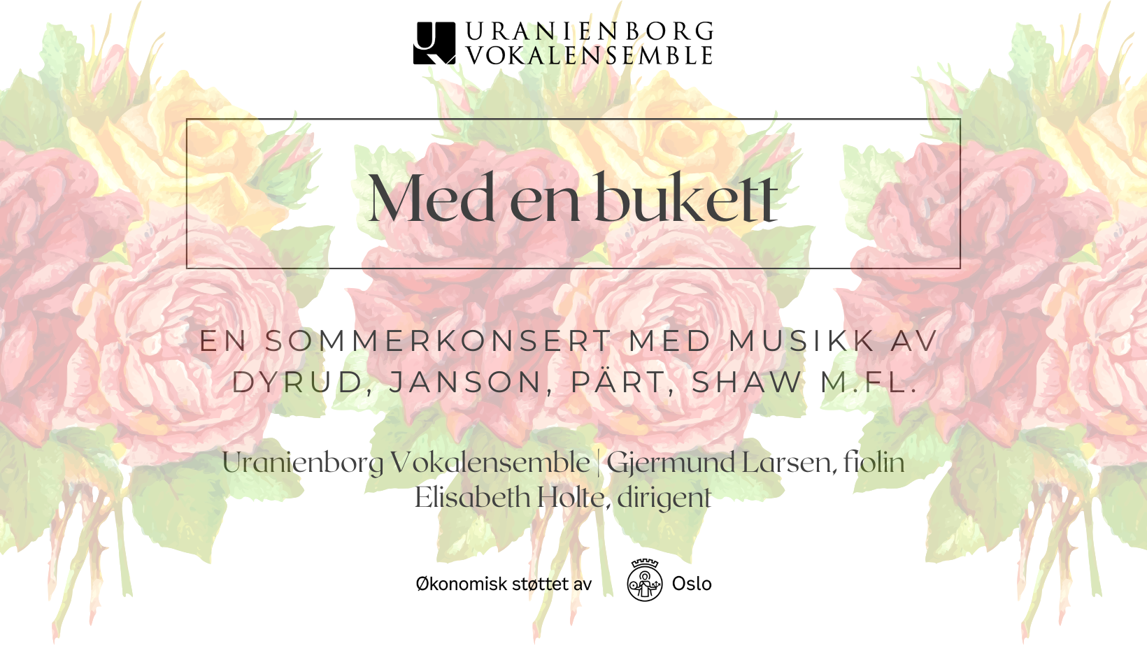 Med en bukett: en sommerkonsert