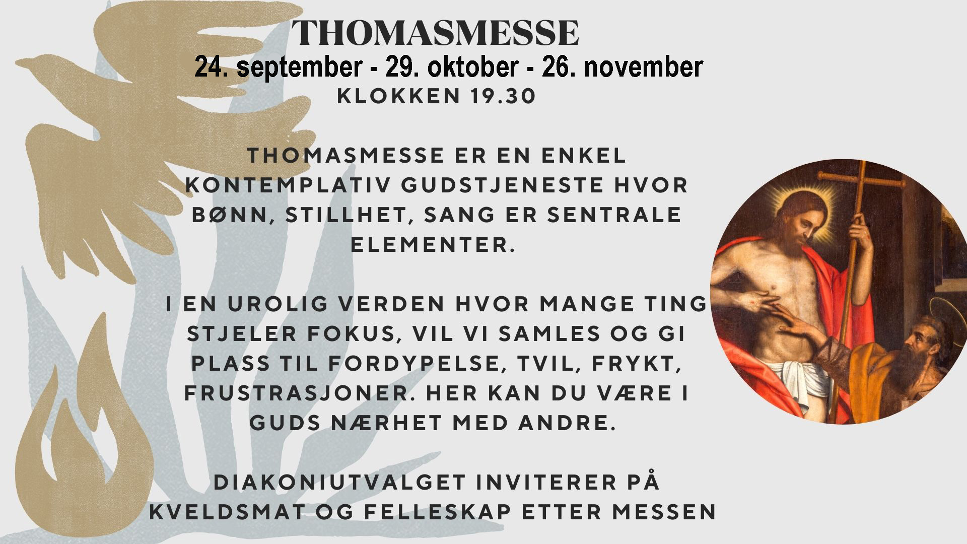 Plakat: Thomasmesse i S&oslash;m kirke 24.9., 29.10.. og 26.11. kl. 19.30