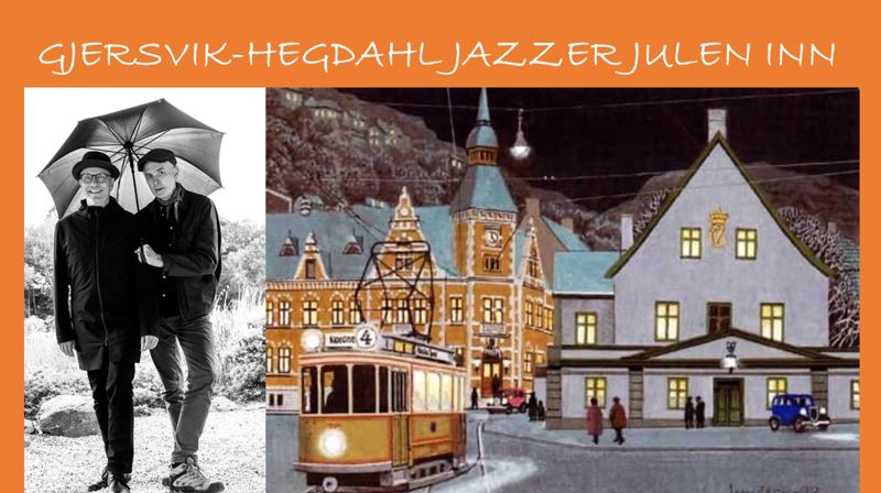 Gjersvik/Hegdahl jazzer julen inn igjen