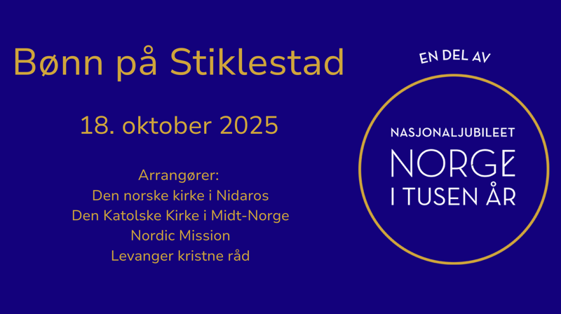 Bønn på Stiklestad – et økumenisk treff i anledning Nasjonaljubileet 2030