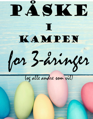 Påske for 3-åringer 2025