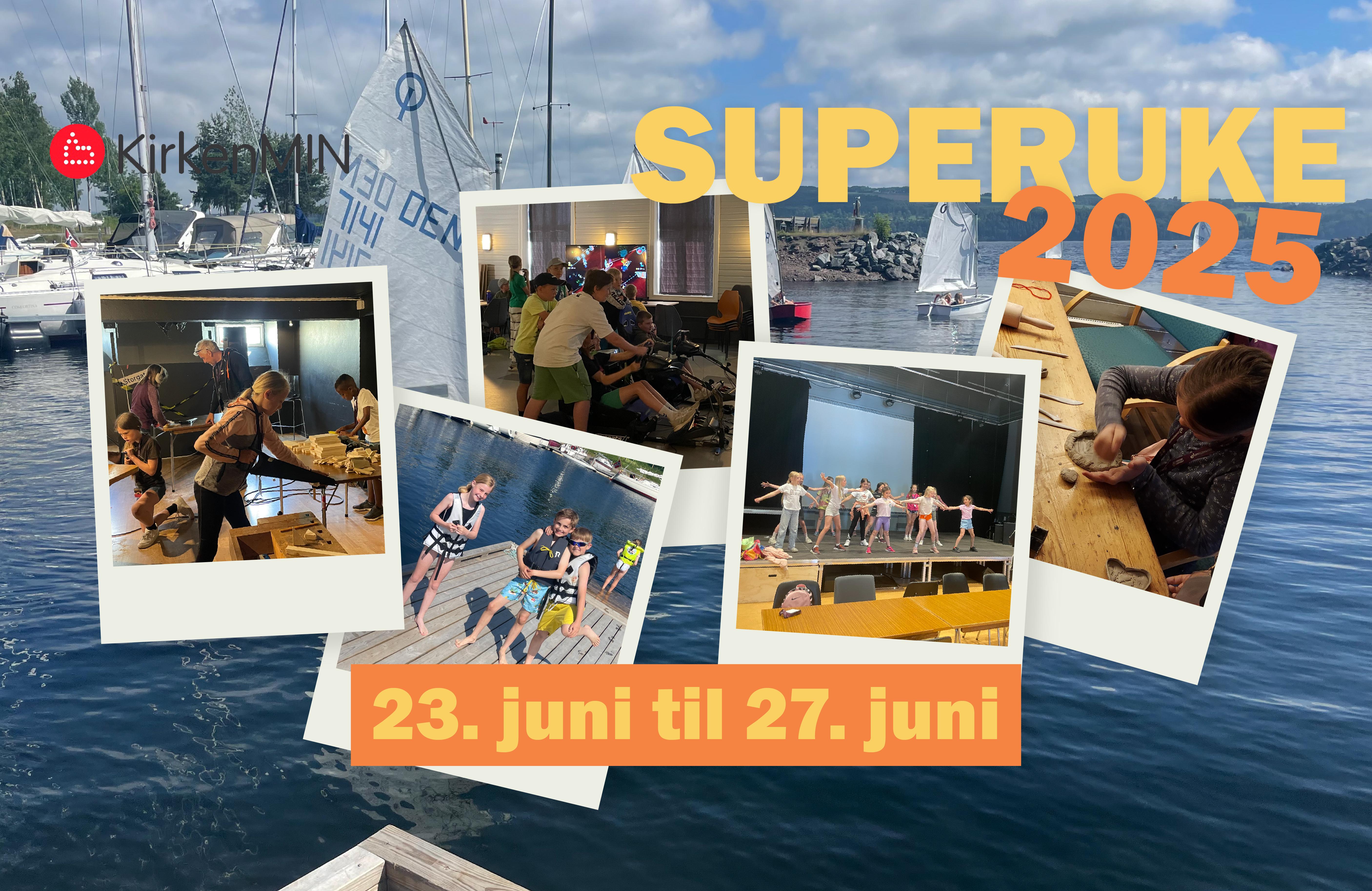 Superuka 2025, første uka i skoleferien, 23.-27.juni