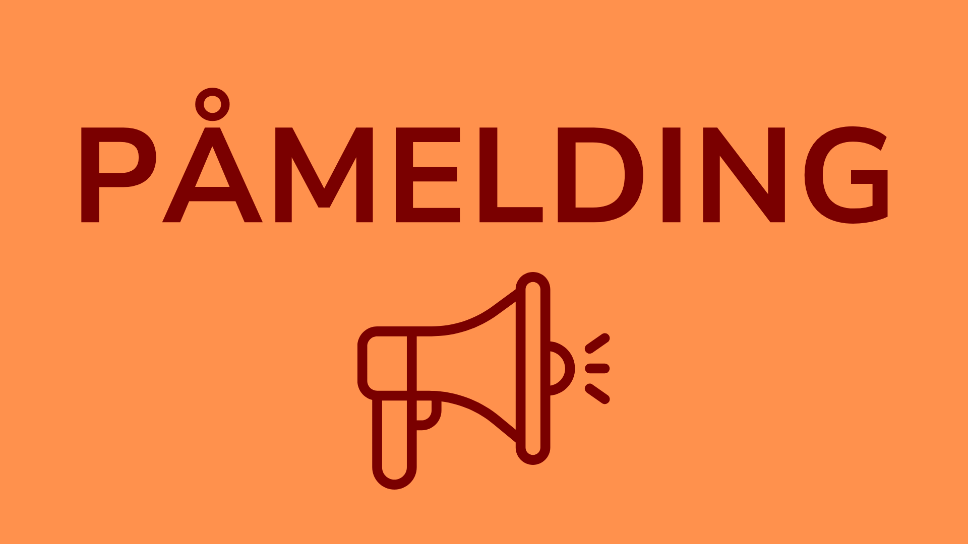 Påmeldinger til arrangementer