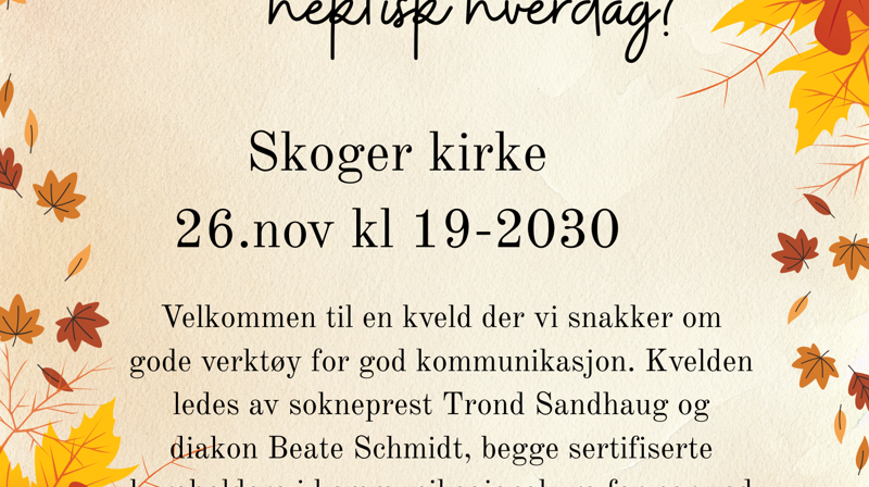 Hverdagskveld 26. nov kl 19:00 blir det samlivskurs
