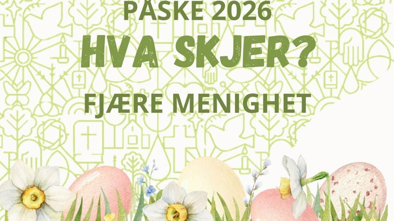 Påska i Fjære menighet 2026