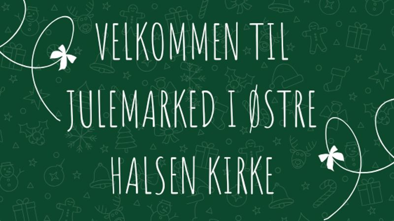 Julemarked i Østre Halsen kirke