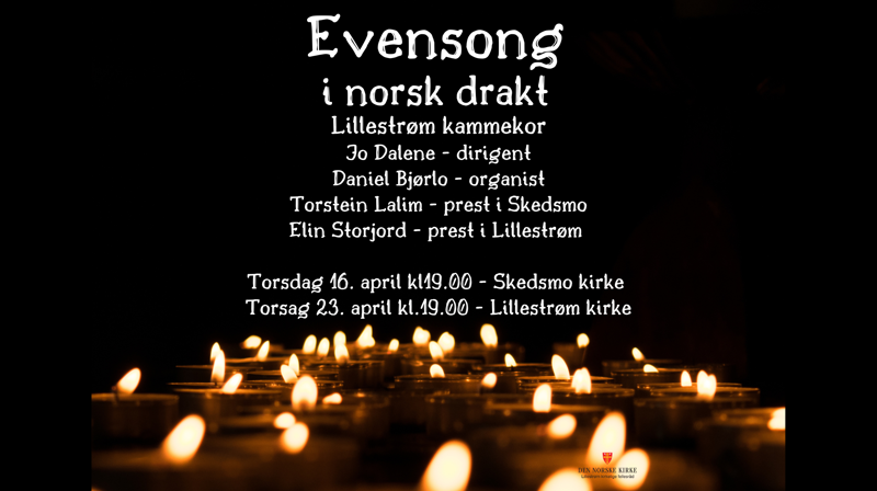 Evensong med Lillestrøm kammerkor