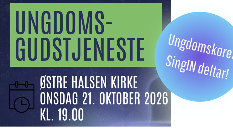 Ungdomsgudstjeneste i Østre Halsen kirke