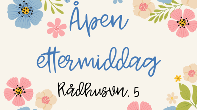 Åpen ettermiddag