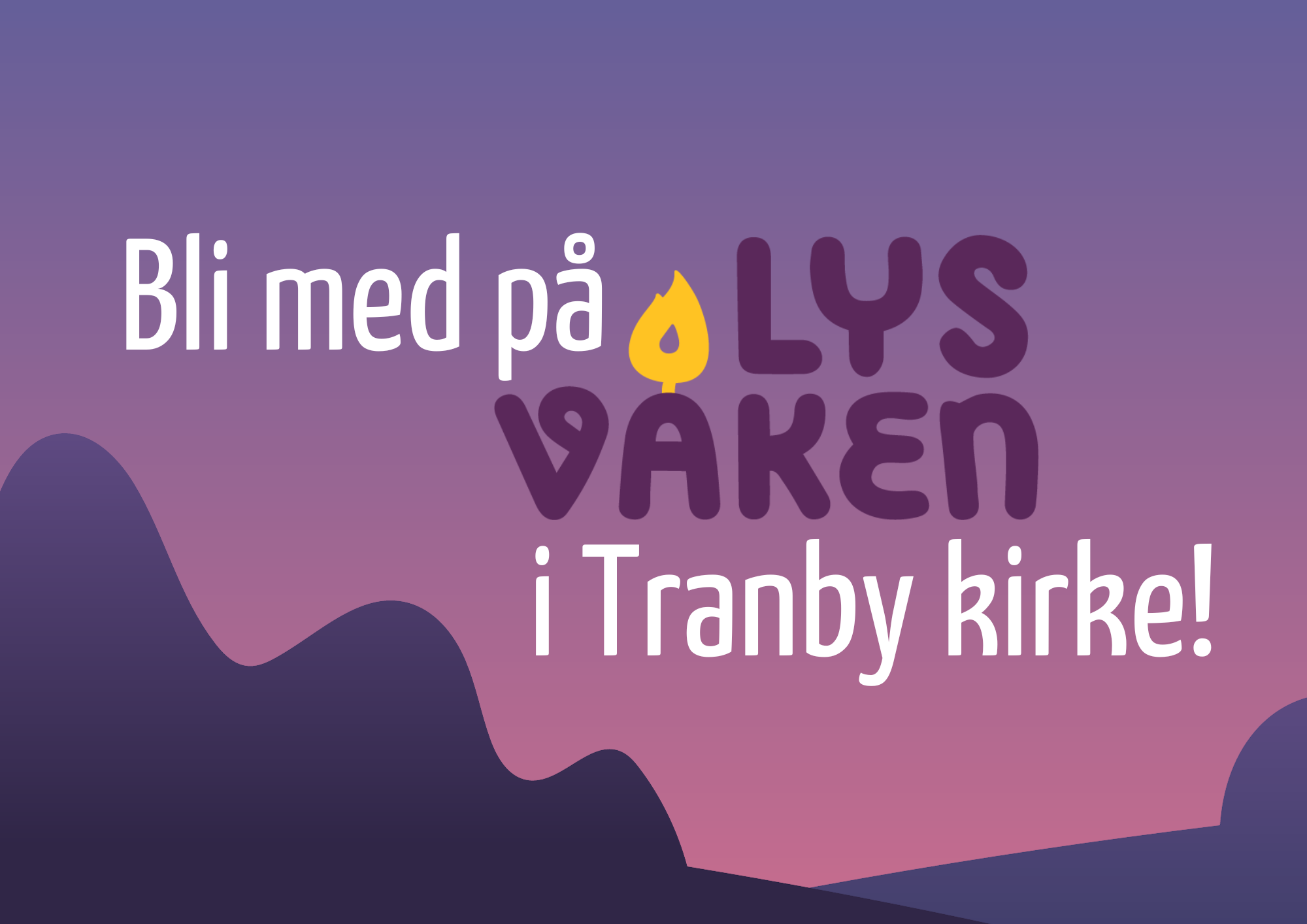 Velkommen til Lys Våken 2023!