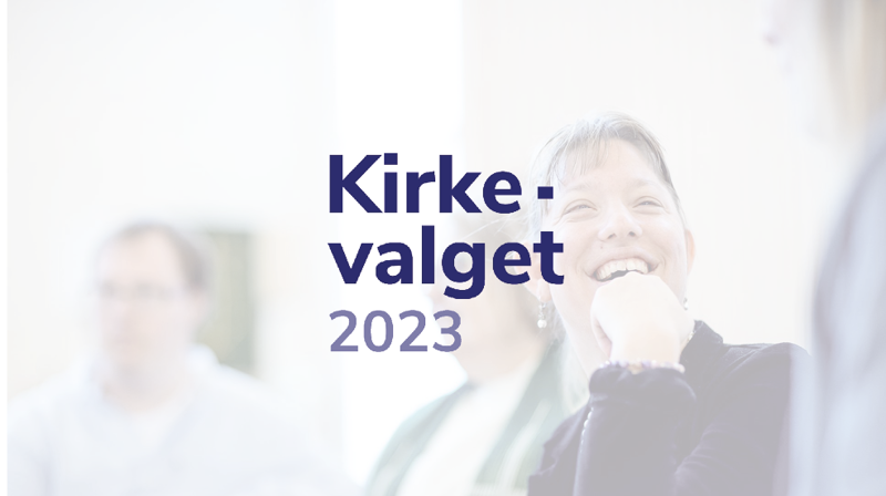 Kirkevalget 2023 - alle kan være med å forme kirken