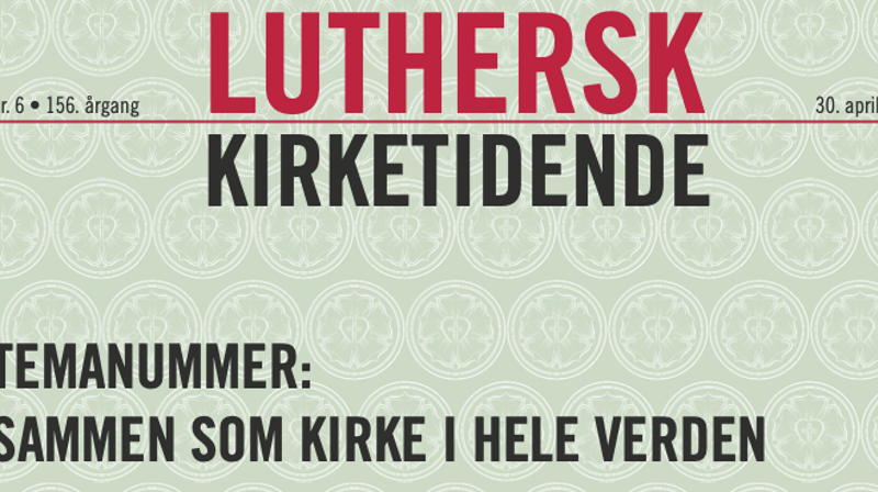 Temanummer av Lutherske kirketidende med tema "Sammen som kirke i hele verden"