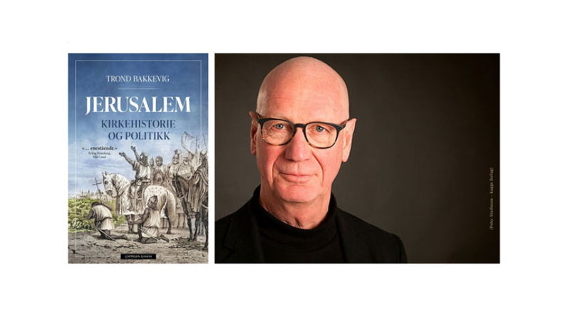 Trond Bakkevig starter høstens program i Bjørgvin kirkeakademi med et foredrag om Jerusalems historie som bakgrunn for noen av dagens konflikter i området.