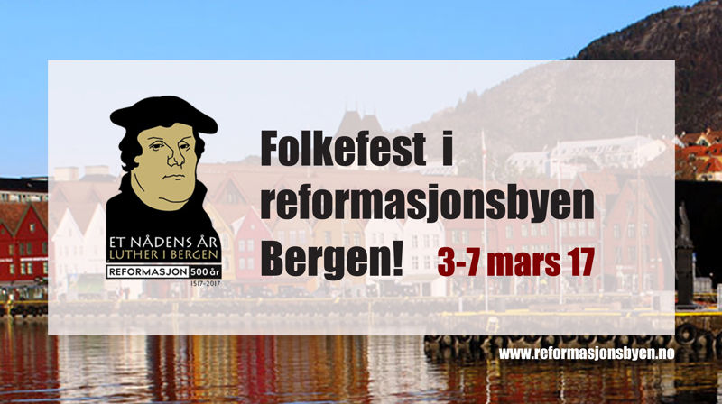 Luther and the Reformation will make their mark in Bergen in 2017