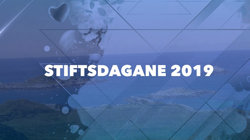 Stiftsdagane 2019 - endeleg program