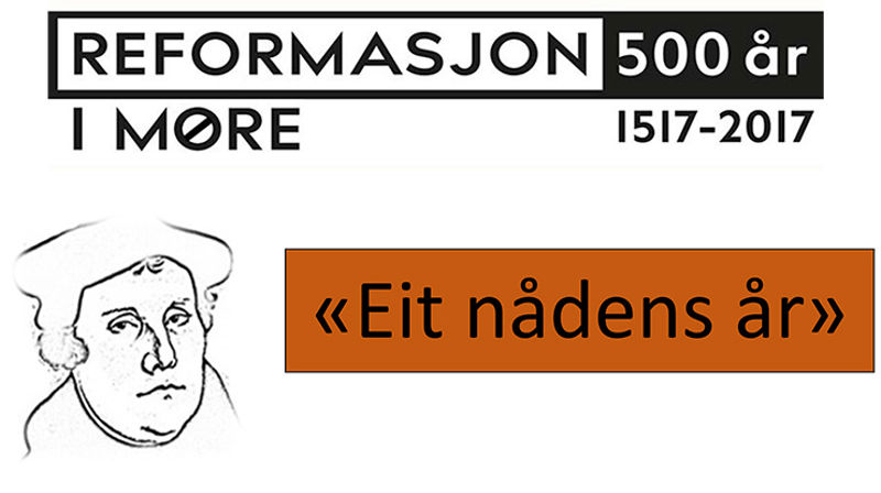 Åpning av reformasjonsjubileet i Møre bispedømme