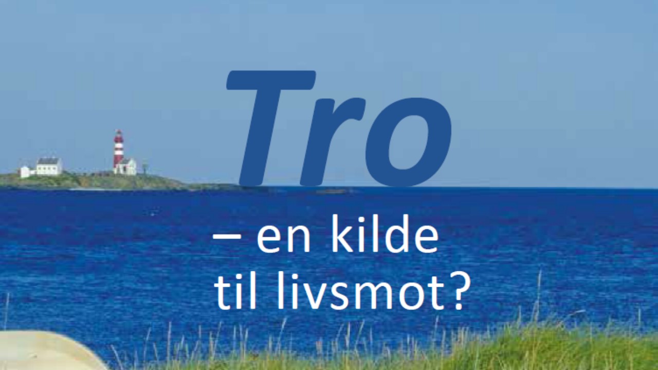 Tro, mestring og livsmot