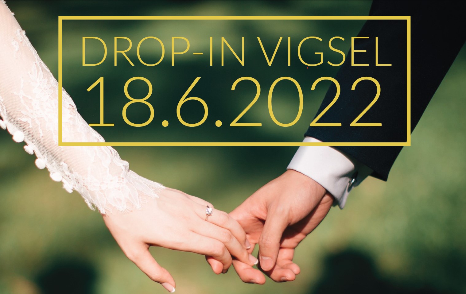 Drop-in vigsel 2022