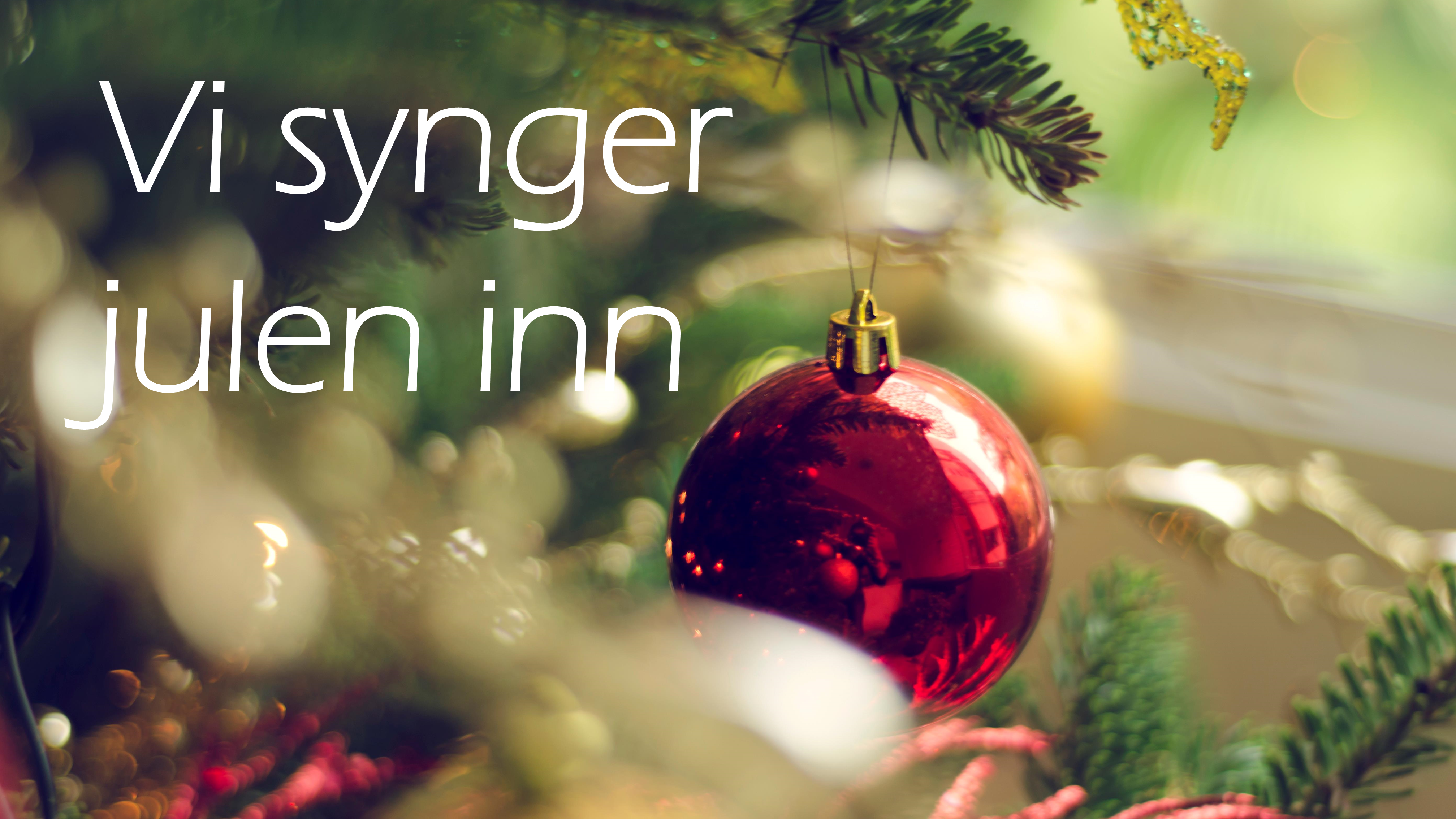 Vi synger julen inn