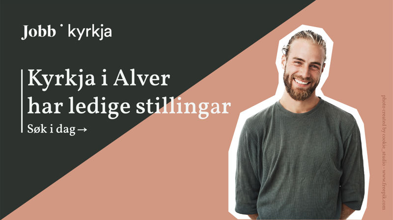 Ledige stillingar i kyrkja i Alver