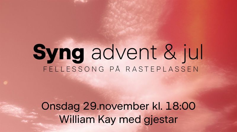 Fellessong på Rasteplassen: Syng advent og jul