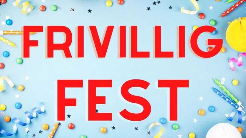 Velkommen til FRIVILLIGFEST!