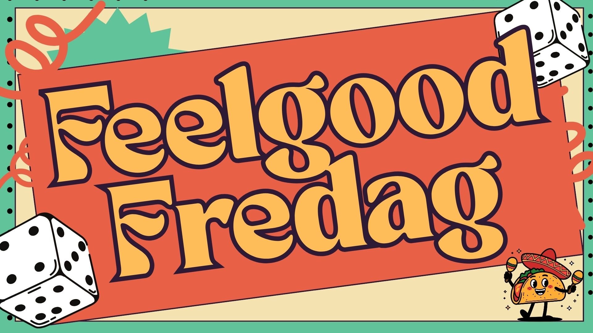 Feelgood Fredag (13-19 år)