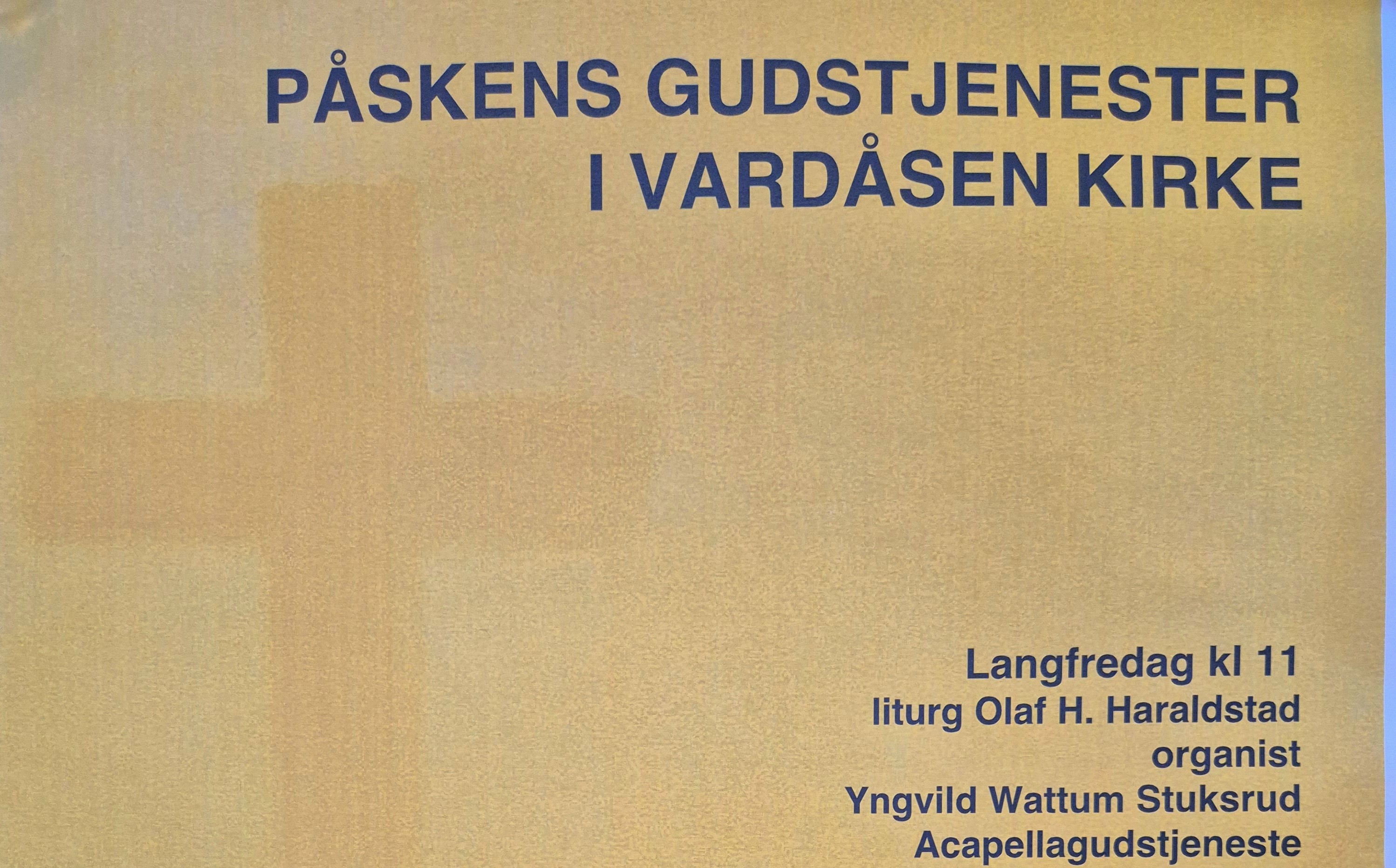 Påskens gudstjenester i Vardåsen