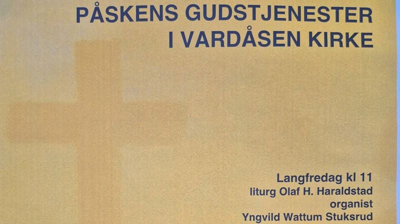 Påskens gudstjenester i Vardåsen