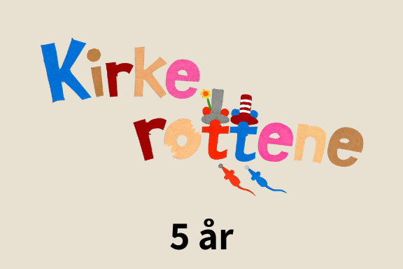 Kirkerottene 5 år