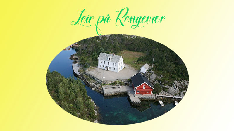 Leir på Rongevær 16. - 17.juni