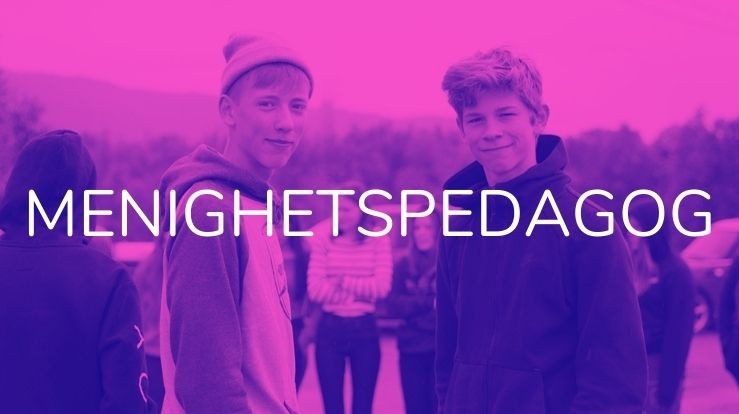To ungdommer som er ute og ser rett i kameraet. Rosa filter på bildet. Over ligger teksten Menighetspedagog.