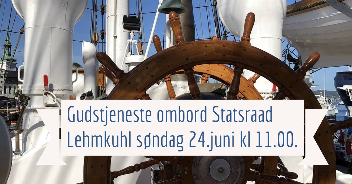 Gudstjeneste på Statsraad Lehmkuhl