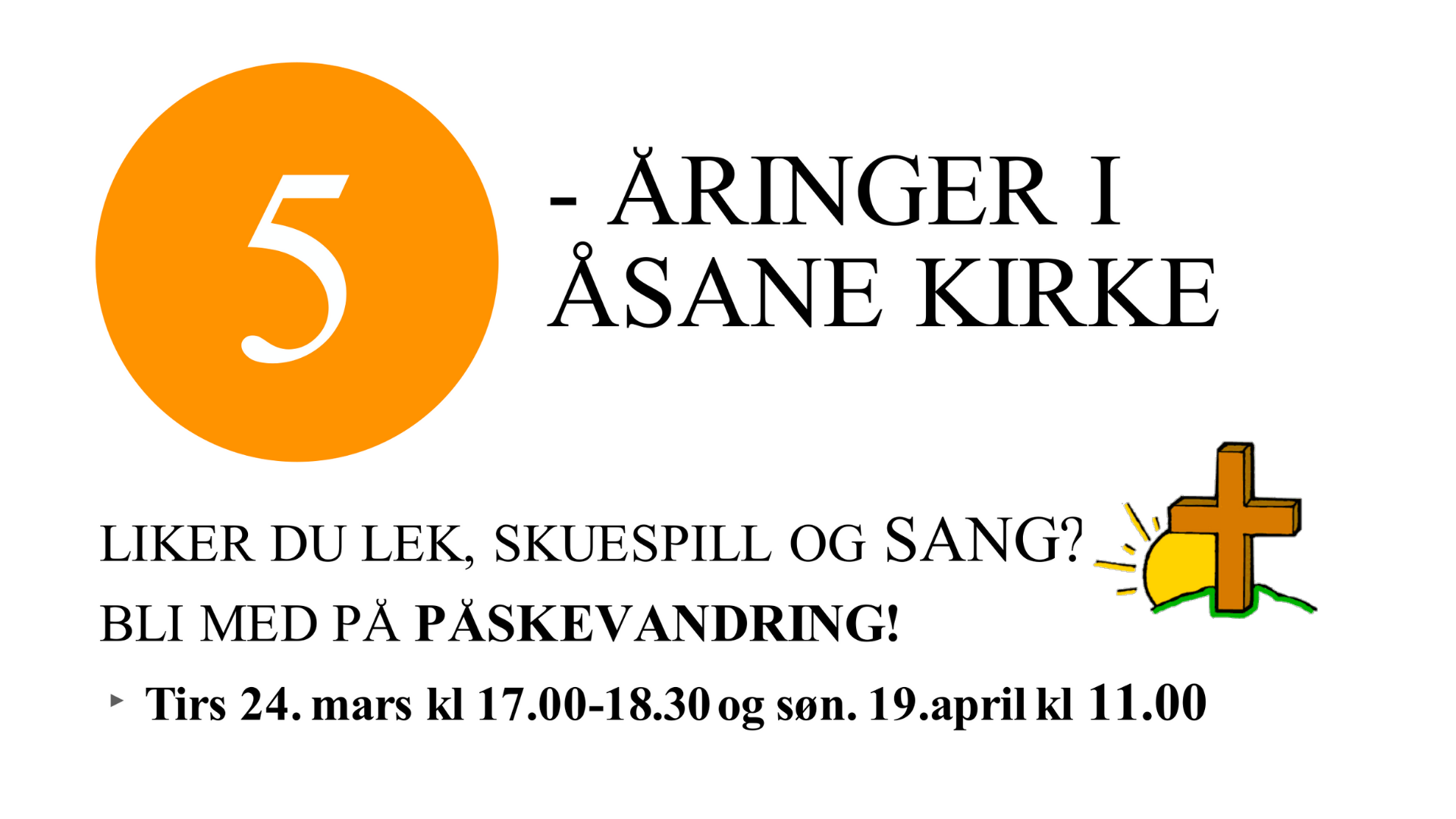 Påskevandring for 5 åringer (avlyst)